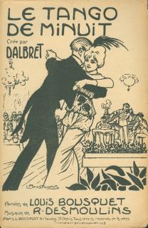 Le Tango de minuit, créé par Dalbret - illustration Léon Pousthomis, L. Bousquet Éditeur .