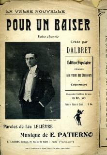 Pour un baiser. Valse chantée créée par Dalbret (édition populaire), E. Lacroix Éditeur .